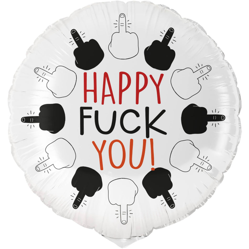 Happy Fuck You  - Folienballon
