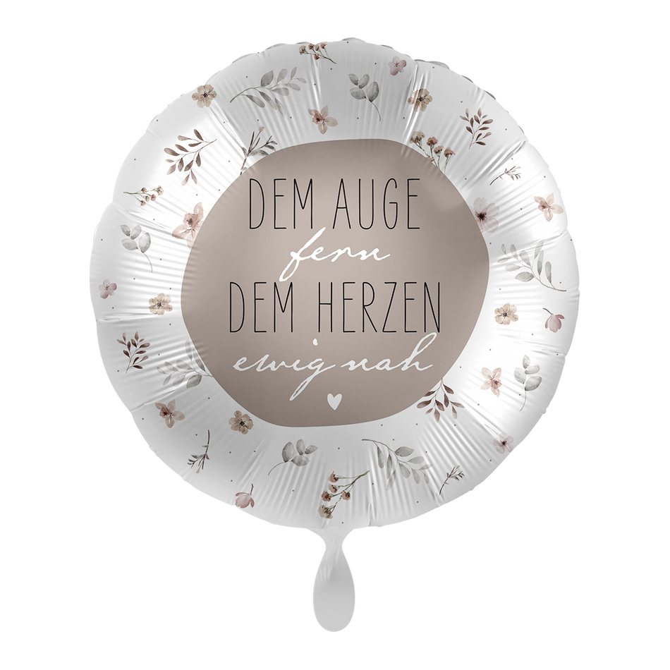 Dem Auge fern, dem Herzen ewig nah - Folienballon