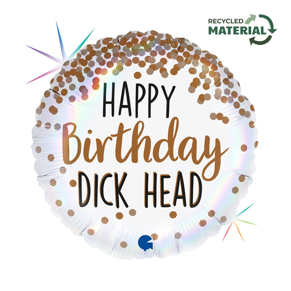 Happy Birthday Dick Head - Folienballon