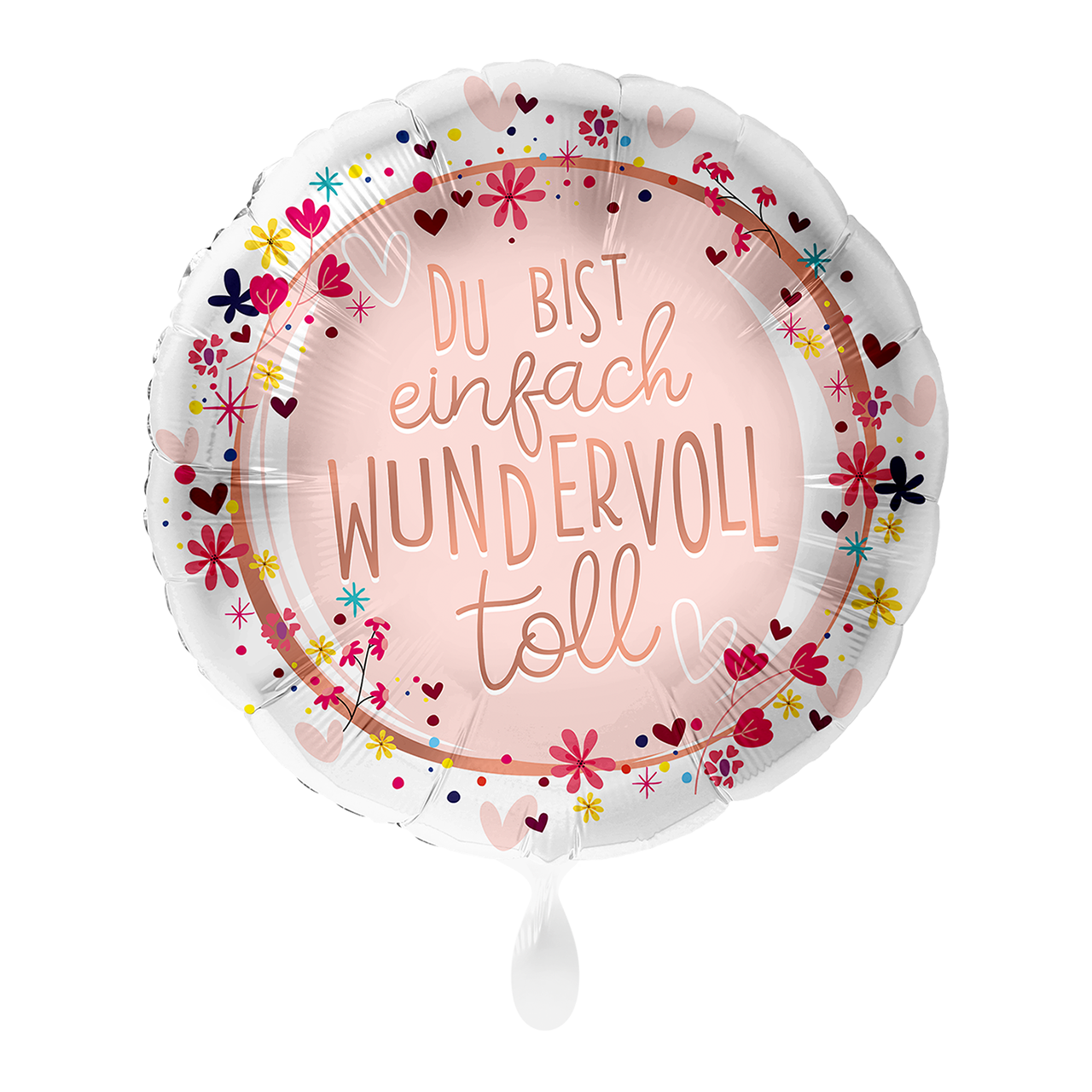 DU BIST einfach WUNDERVOLL toll - Folienballon